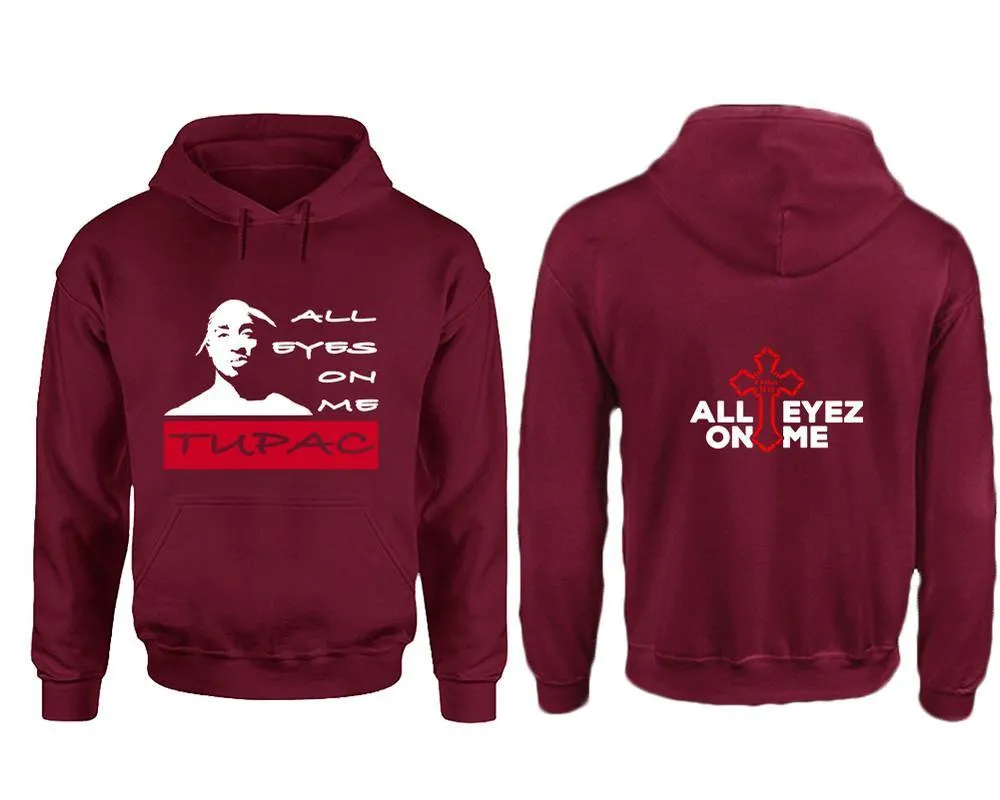 All Eyes On Me Pullover Hoodie with Extendend Back Printing All Eyes On Me