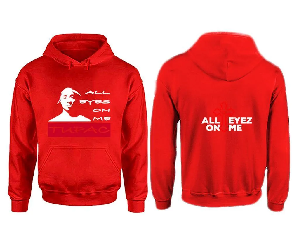 All Eyes On Me Pullover Hoodie with Extendend Back Printing All Eyes On Me