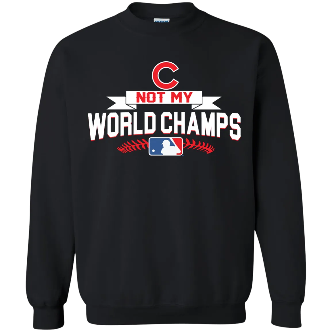 Chicago Cubs not my World Champs Shirt, Hoodie, Tank