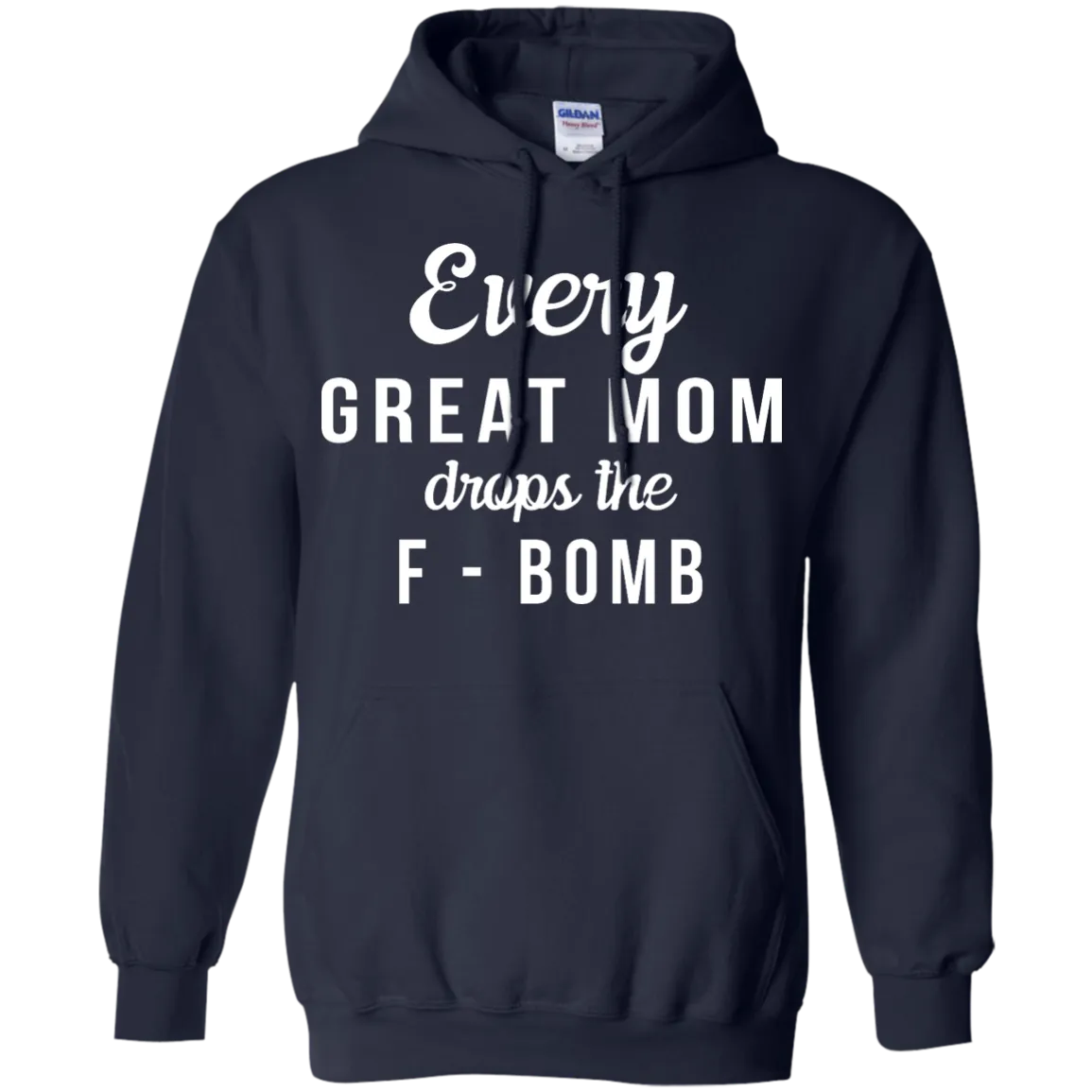 Every Great Mom Drops The F-Bomb shirt, tank, racerback