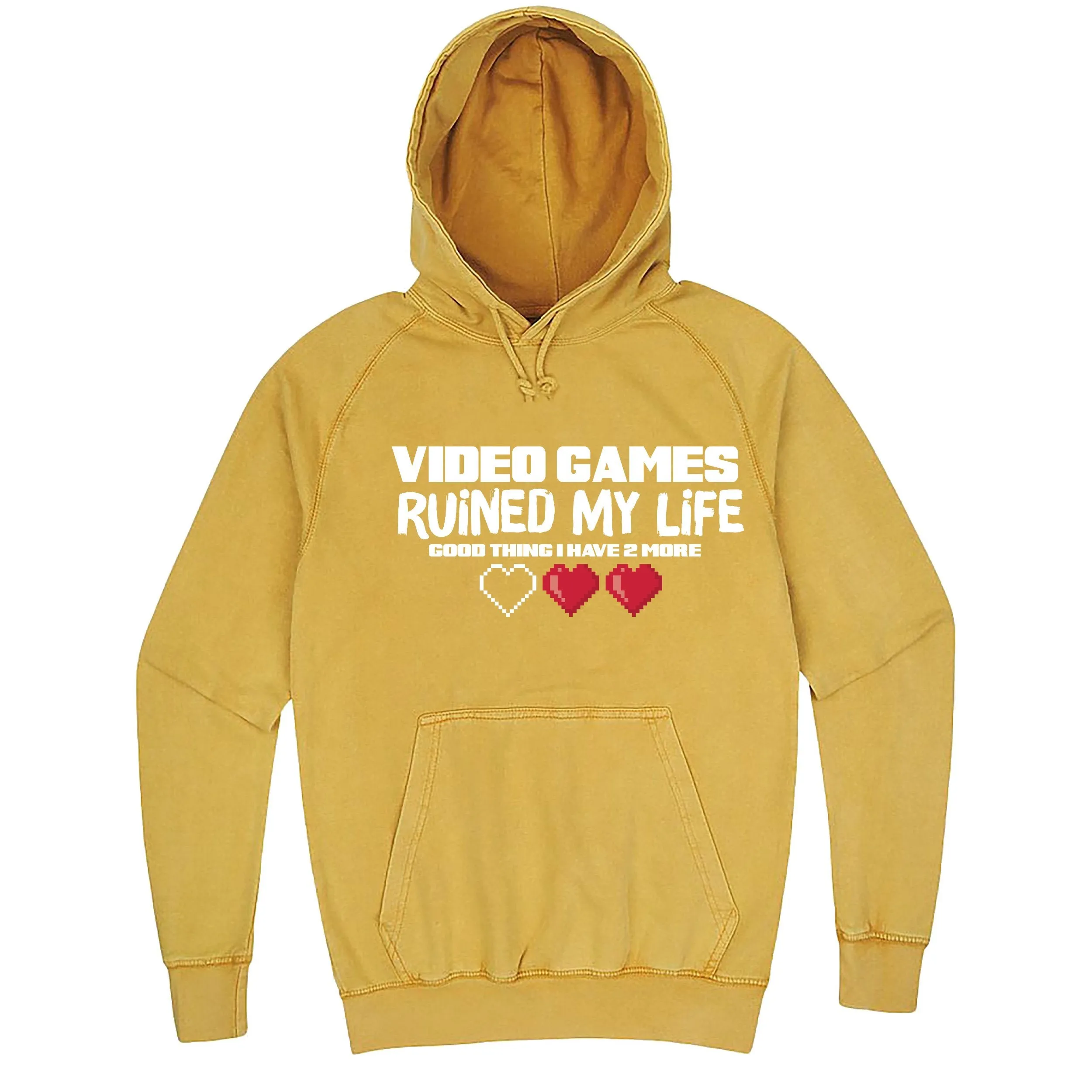 Funny "Video Games Ruined My Life (Good Thing I Have Two More)" hoodie