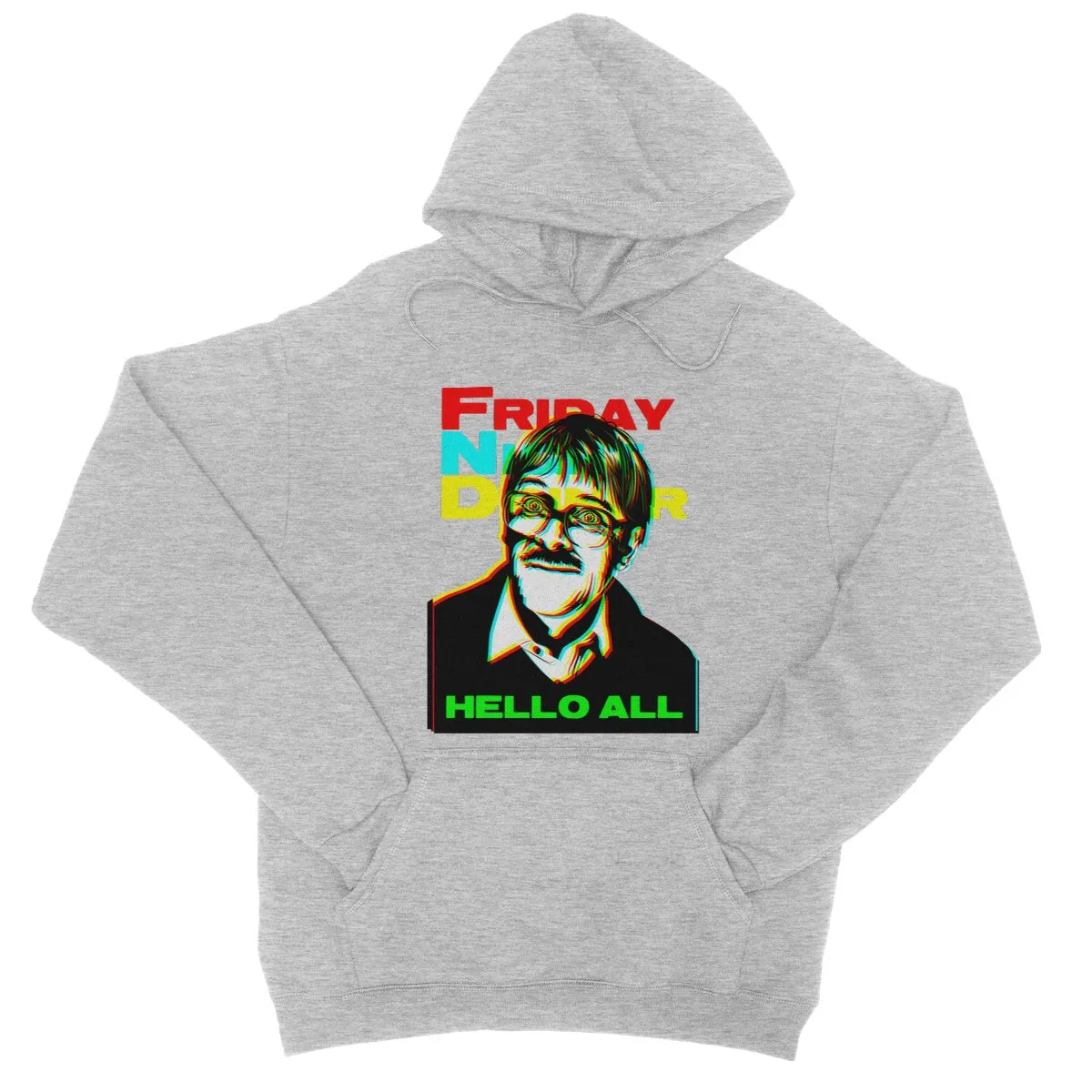 "Hello All" Apparel College Hoodie